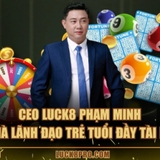 The "CEO LUCK8 Phạm Minh – Người Sáng Lập Nhà Cái Nổi Danh" user's logo