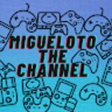 Migueloto The Channel